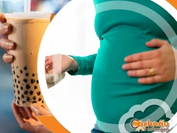 Bà bầu uống trà sữa trân châu được không? Mẹo làm thỏa cơn thèm đúng cách
